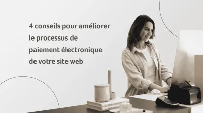 4-tips-OnlinePayments_FR.png